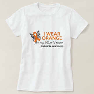 I Wear Orange for My Best Friend - Leukemia Aware T-Shirt