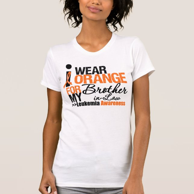 I Wear Orange For My Brother-in-Law T-Shirt (Front)