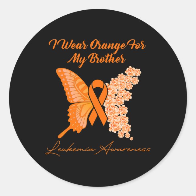 I wear Orange for my Brother - Leukemia Awareness  Classic Round Sticker (Front)