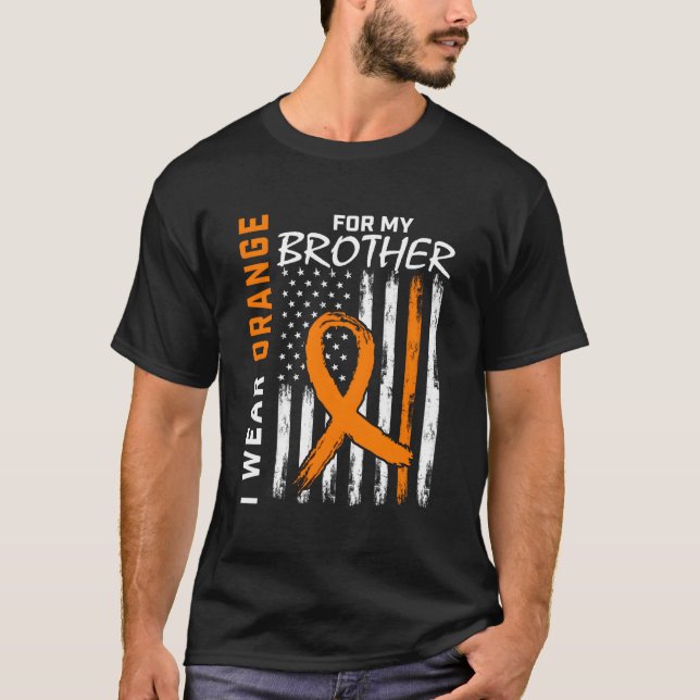 I Wear Orange For My Brother Leukemia Awareness Fl T-Shirt (Front)