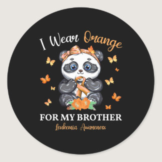I Wear Orange For My Brother Leukemia Awareness Pa Classic Round Sticker