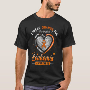 I Wear Orange For My Brother Leukemia Awareness Ri T-Shirt