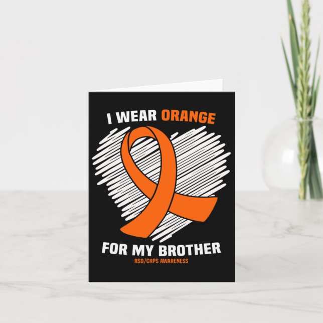 I Wear Orange For My Brother Rsdcrps Awareness  Card (Front)