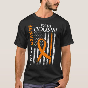 I Wear Orange For My Cousin Leukemia Awareness Fla T-Shirt