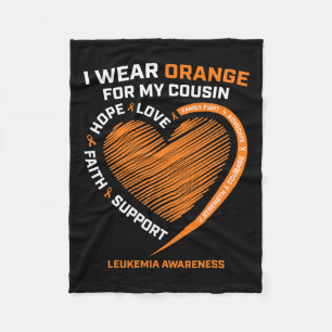 I Wear Orange For My Cousin Leukemia Awareness Pro Fleece Blanket