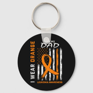 I Wear Orange For My Dad Leukemia Awareness Americ Keychain