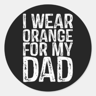 I Wear Orange For My Dad Leukemia Awareness Classic Round Sticker