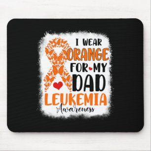 I Wear Orange For My Dad Leukemia Awareness Month Mouse Pad