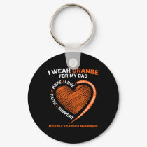 I Wear Orange For My Dad Ms Multiple Sclerosis Awa Keychain