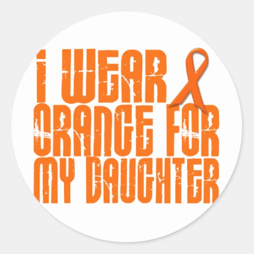 I Wear Orange For My Daughter 16 Classic Round Sticker