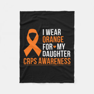I Wear Orange For My Daughter Rsd Crps Awareness R Fleece Blanket