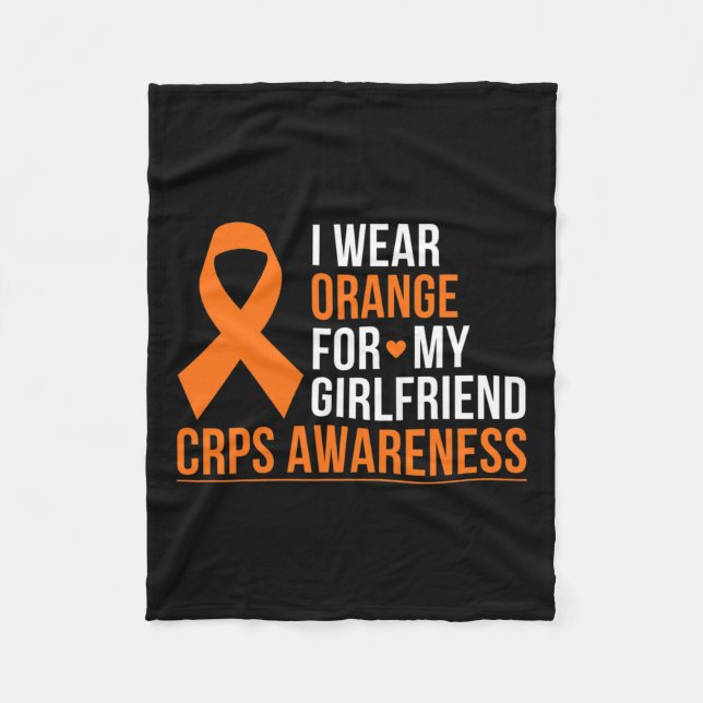 I Wear Orange For My Girlfriend Rsd Crps Awareness Fleece Blanket (Front)