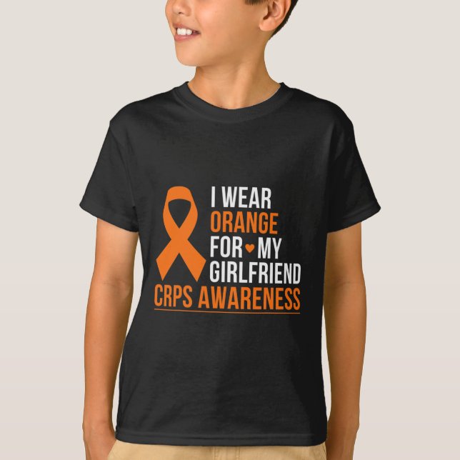 I Wear Orange For My Girlfriend RSD CRPS Awareness T-Shirt (Front)