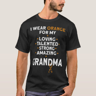 I Wear Orange For My Grandma Leukemia Awareness Gi T-Shirt