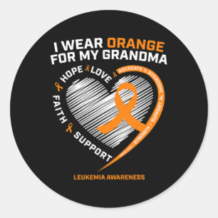 I Wear Orange For My Grandma Leukemia Cancer Aware Classic Round Sticker