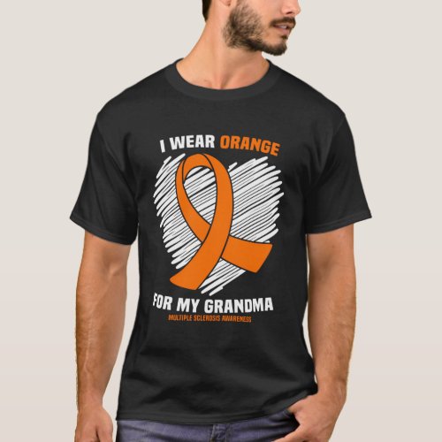 I Wear Orange For My Grandma Ms Multiple Sclerosis T_Shirt