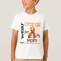 I Wear Orange For My Mom 43 MS Multiple Sclerosis T-Shirt