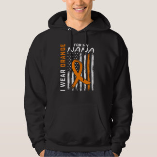 I Wear Orange For My Nana Leukemia Awareness Ameri Hoodie
