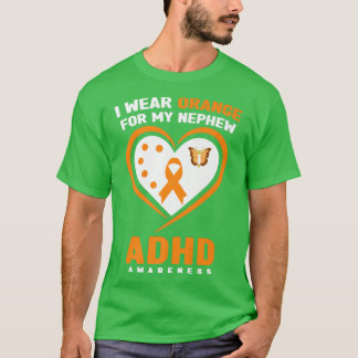 I Wear Orange For My Nephew ADHD Awareness Premium T-Shirt