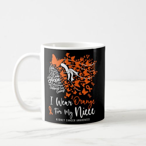 I Wear Orange For My Niece Kidney Cancer Awareness Coffee Mug