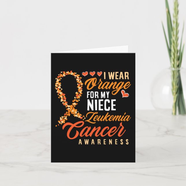 I Wear Orange For My Niece Leukemia Cancer Awarene Card (Front)