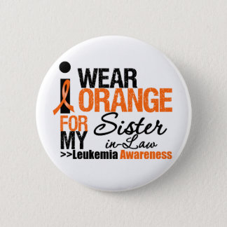 I Wear Orange For My Sister-in-Law Pinback Button