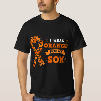 I Wear Orange For My Son Leukemia Blood Cancer Cel T-Shirt