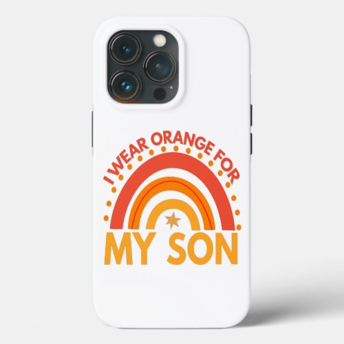I Wear Orange For my Son Rautismpainbow Adhd Gift iPhone 13 Pro Case