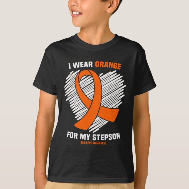 I Wear Orange For My Stepson RSDCRPS Awareness  T-Shirt (Front)