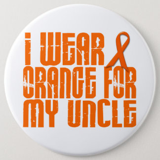 I Wear Orange For My Uncle 16 Pinback Button