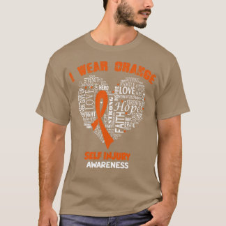 I Wear Orange For Self Injury Awareness Faith Hope T-Shirt