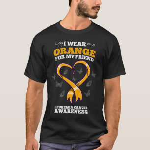 I Wear Orange Friend Leukemia Cancer Awareness Blo T-Shirt