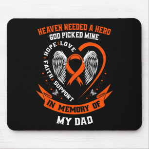I Wear Orange In Memory of my Dad Leukemia Awarene Mouse Pad