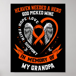 I Wear Orange In Memory Of My Grandpa Leukemia Awa Poster