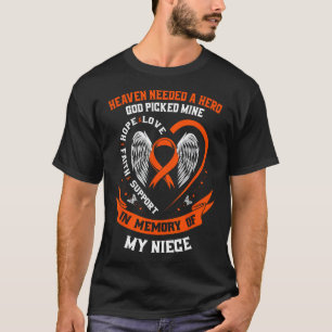 I Wear Orange In Memory of my Niece Leukemia Aware T-Shirt