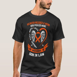 I Wear Orange In Memory of my Son In Law Leukemia T-Shirt