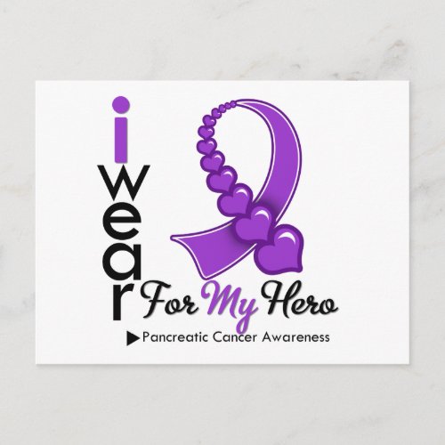 I Wear Pancreatic Cancer Ribbon For My Hero Postcard