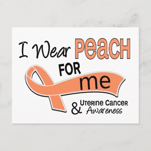 I Wear Peach 42 Me Uterine Cancer Postcard