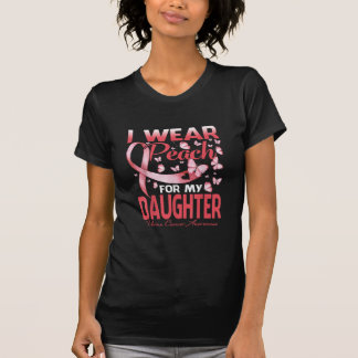 I Wear Peach For My Daughter Uterine Cancer Awaren T-Shirt