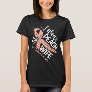 I Wear Peach For My Wife Uterine Cancer Awareness T-Shirt