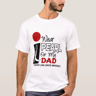 I Wear Pearl For My Dad 9 T-Shirt