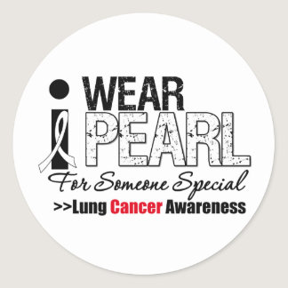 I Wear Pearl Ribbon For Someone Special Classic Round Sticker