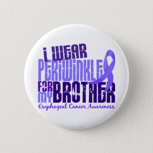 I Wear Periwinkle Brother 6.4 Esophageal Cancer Pinback Button