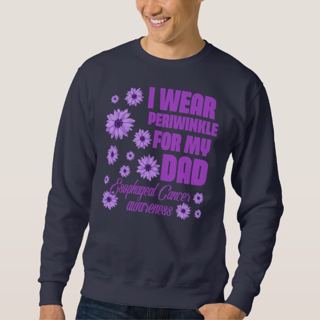 I Wear Periwinkle For My Dad  Sweatshirt (Front)