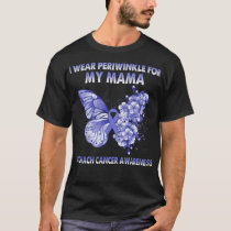 I Wear Periwinkle For My Mama Stomach Cancer T-Shirt