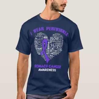 I Wear Periwinkle For Stomach Cancer Awareness Fai T-Shirt