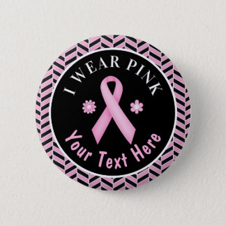I Wear Pink Breast Cancer Awareness Herringbone Bu Button
