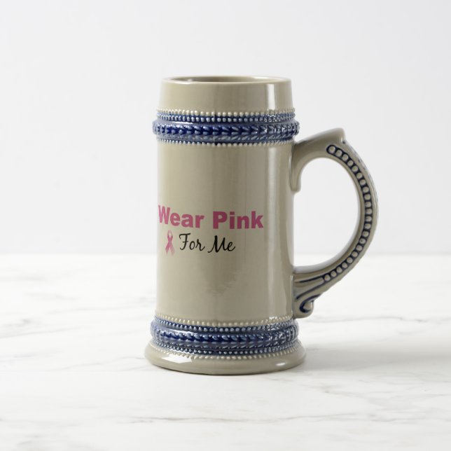 I Wear Pink For Me Beer Stein (Right)