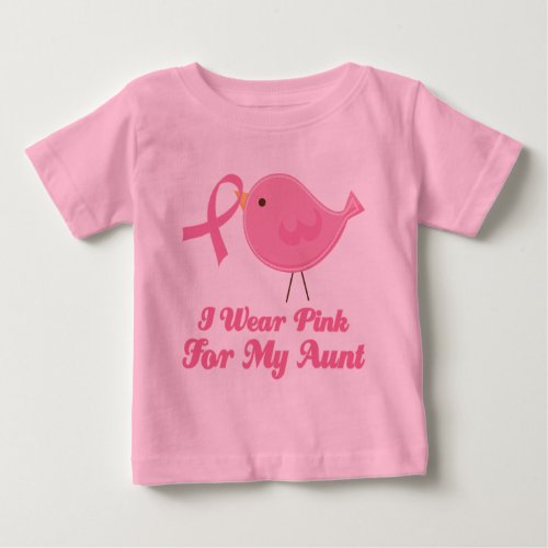 I Wear Pink For My Aunt Baby T_Shirt