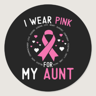 I Wear Pink For My Aunt Breast Cancer Support Niec Classic Round Sticker